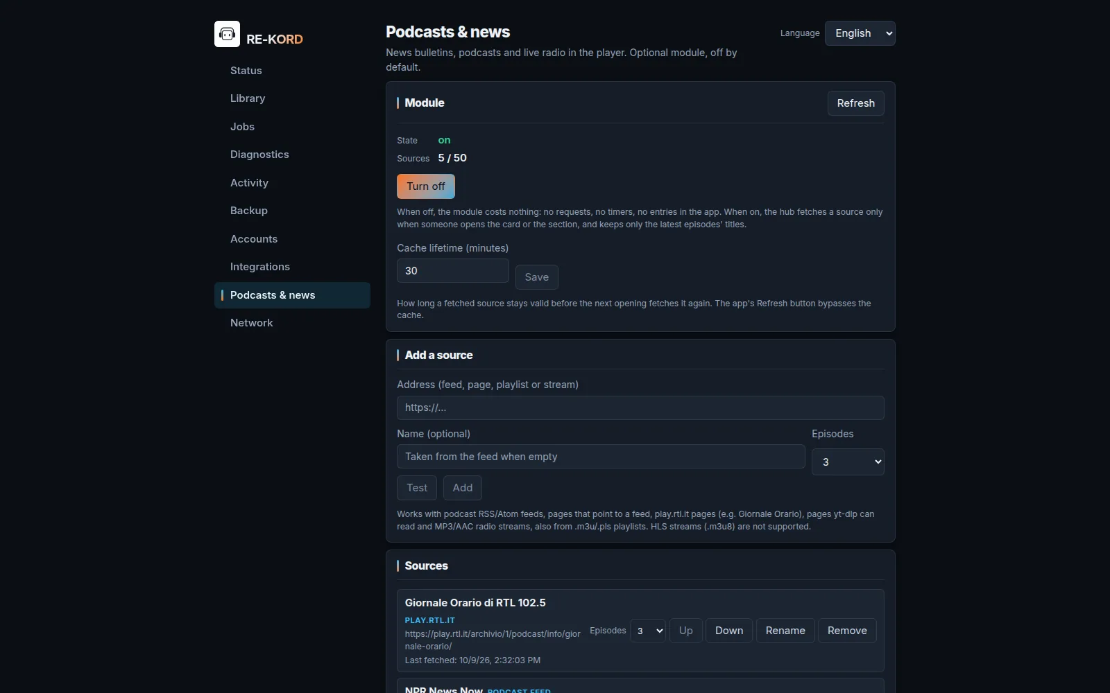 RE-KORD 5 admin panel, Podcasts & news page: the module turned on with 5 of 50 sources, the cache lifetime, the Add a source form with Test and Add, and the source list starting with Giornale Orario di RTL 102.5